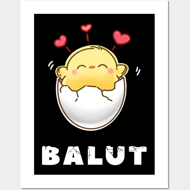 Adorable Funny Love Balut Pinoy Pinay Filipino Wall Art by teeleoshirts